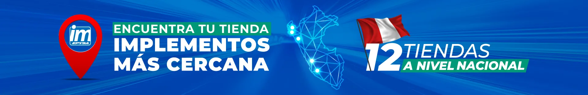 Encuentra tu tienda Implementos en Perú